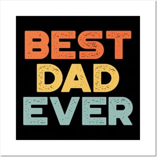 Best Dad Ever Sunset Funny Father's Day Posters and Art